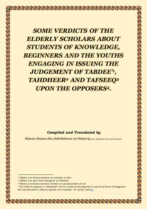 Some verdicts of the elderly scholars about students of knowledge, beginners and youths and issuing the judgement of tabdee', tahdheer and tafseeq