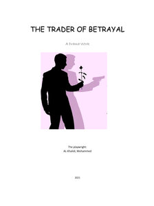 The Trader Of Betrayal Drama