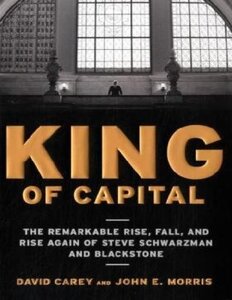 ملك رأس المال: الصعود الرائع ، والسقوط ، والصعود مرة أخرى لستيف شوارزمان وبلاكستون
