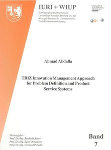 TRIZ Innovation Management Approach for Problem Definition and Product Service Systems
