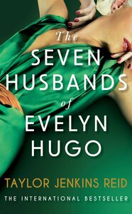The seven husbands of evelyn hugo