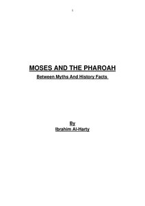 MOSES AND THE PHAROAH - Between Myths And History Facts