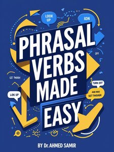 Phrasal Verbs Made Easy