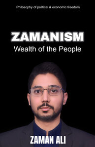 ZAMANISM Wealth of the People