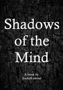 Shadows Of The Mind