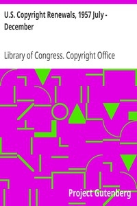 U.s. Copyright Renewals, 1957 July - December