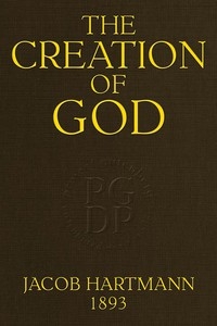 The Creation of God