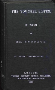 The Younger Sister: A Novel, Vol. Ii.