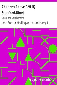 Children Above 180 IQ Stanford-Binet: Origin and Development