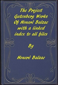 The Works of Balzac: A linked index to all Project Gutenberg editions