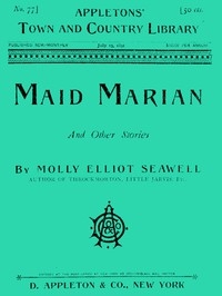 Maid Marian, And Other Stories