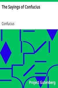 The Sayings of Confucius