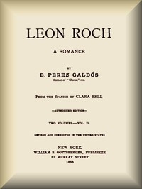 Leon Roch: A Romance, Vol. 2 (of 2)