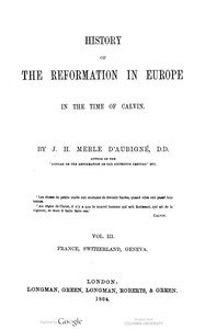 History of the Reformation in Europe in the Time of Calvin. Vol. 3 (of 8)