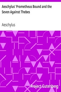 Aeschylus' Prometheus Bound and the Seven Against Thebes