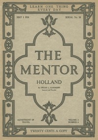 The Mentor: Holland, v. 2, Num. 6, Serial No. 58 May 1, 1914
