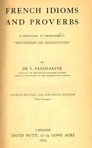 French Idioms and Proverbs A Companion to Deshumbert's 