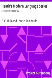 Heath's Modern Language Series: Spanish Short Stories