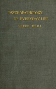Psychopathology of Everyday Life