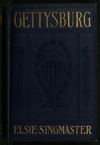 Gettysburg: Stories of the Red Harvest and the Aftermath