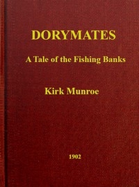Dorymates: A Tale of the Fishing Banks