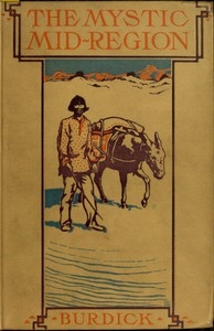 The Mystic Mid-Region: The Deserts of the Southwest
