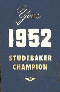Your 1952 Champion Owner's Guide