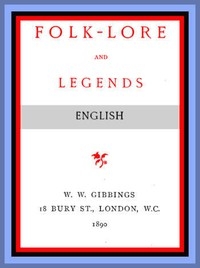 Folk-Lore and Legends: English