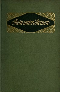 Stein Unter Steinen: Schauspiel In Vier Akten