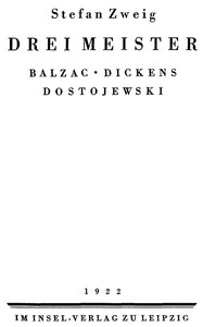 Drei Meister: Balzac, Dickens, Dostojewski