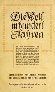 Die Welt In Hundert Jahren