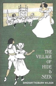 The Village of Hide and Seek