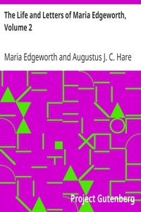 The Life And Letters Of Maria Edgeworth, Volume 2