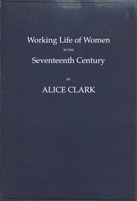 Working Life of Women in the Seventeenth Century