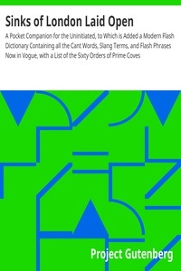 A Dictionary of Modern Slang, Cant, and Vulgar Words, by A London  Antiquary—A Project Gutenberg eBook