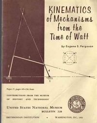Kinematics of Mechanisms from the Time of Watt