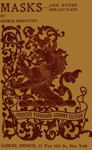 Masks, with Jim's beast, Tides, Among the lions, The reason, The house one act plays of contemporary life