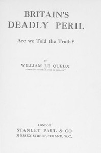 Britain's Deadly Peril: Are We Told the Truth?