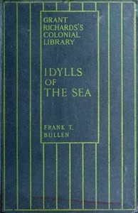 Idylls Of The Sea, And Other Marine Sketches