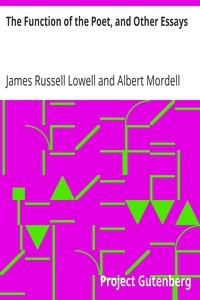The Function Of The Poet, And Other Essays