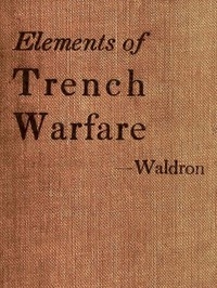 Elements of Trench Warfare