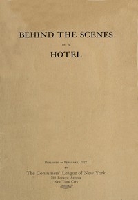 Behind the Scenes in a Hotel
