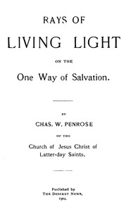 Rays of Living Light on the One Way of Salvation