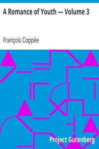 A Romance of Youth — Volume 3