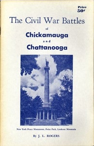 The Civil War Battles of Chickamauga and Chattanooga