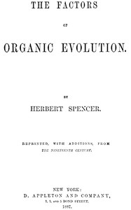 The Factors of Organic Evolution