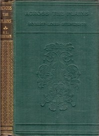 Across The Plains, With Other Memories And Essays