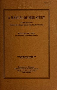 A Manual of Bird Study A Description of Twenty-Five Local Birds with Study Options