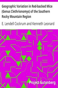 Geographic Variation in Red-backed Mice (Genus Clethrionomys) of the Southern Rocky Mountain Region