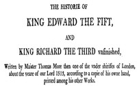 Chronicles of England, Scotland and Ireland (3 of 6): England (5 of 9) The History of Edward the Fift and King Richard the Third Unfinished